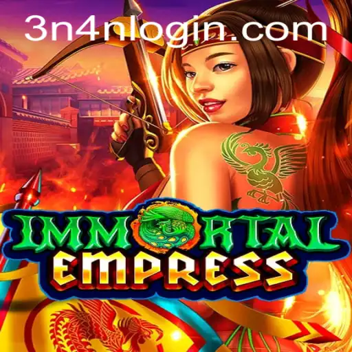 ImmortalEmpress: Rule the Realm with 3N4N.COM Strategy Game