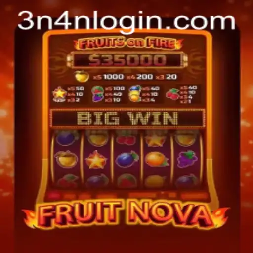 Explore the Exciting World of FruitNova: A Unique Gaming Experience at 3N4N.COM